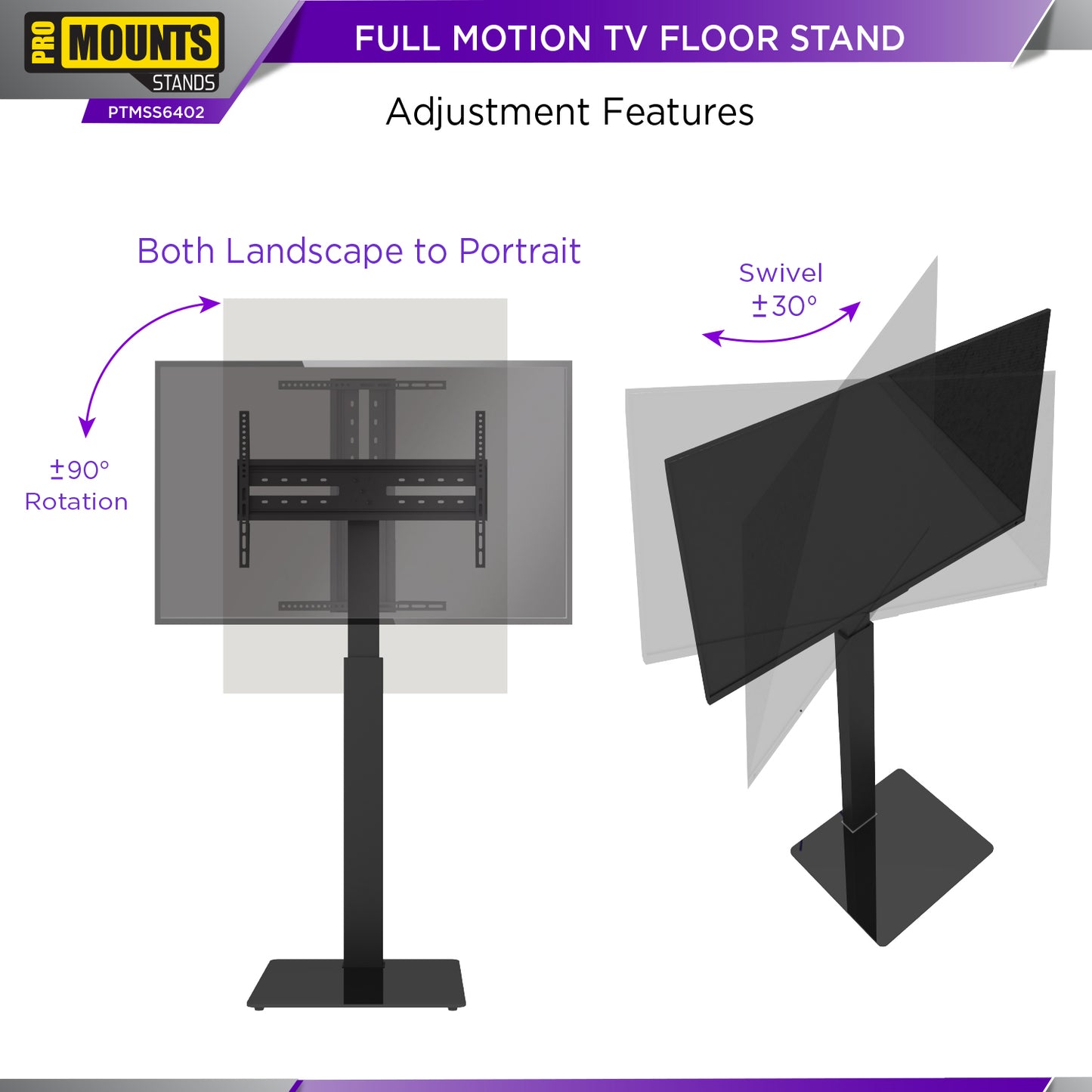 ProMounts Portrait & Landscape Floor TV Stand for 32”-75” TVs, Holds up to 77lbs (PTMSS6402)